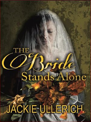 cover image of The Bride Stands Alone